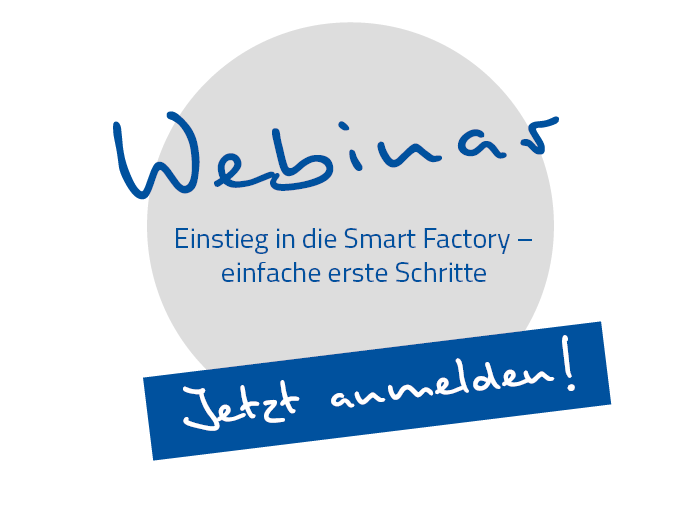 Webinar Einstieg in die Smart Factory Anmeldung