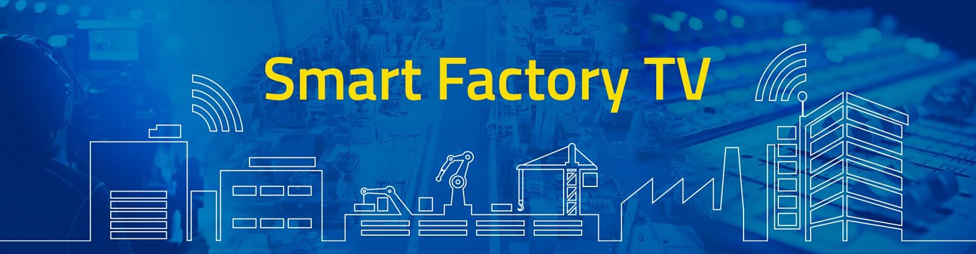 MPDV Smart Factory TV Smart Factory TV
