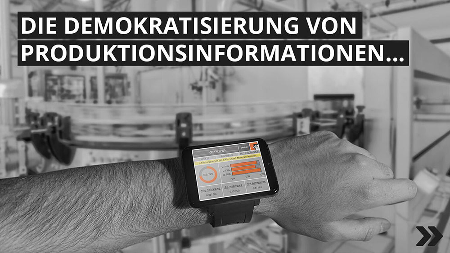 die Demokratisierung von Produktionsinformationen...