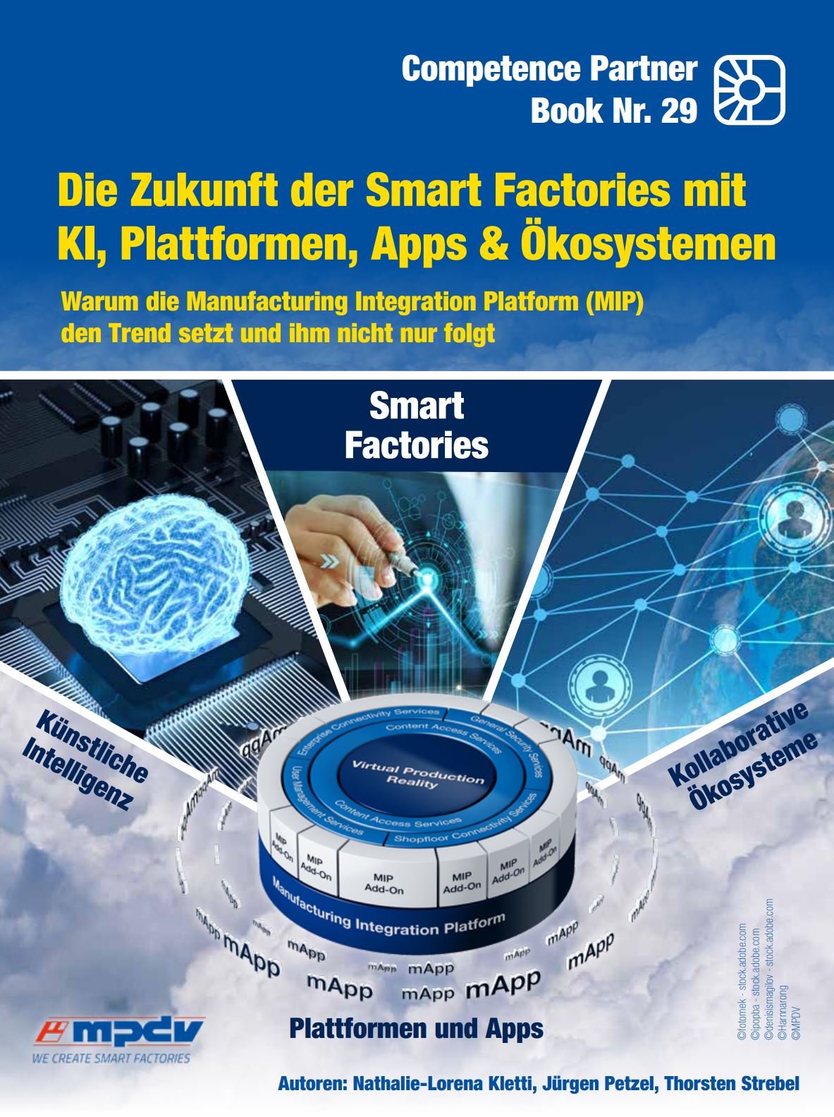 Cover Die Zukunft der Smart Factories mit KI, Plattformen, Apps & Ökosystemen