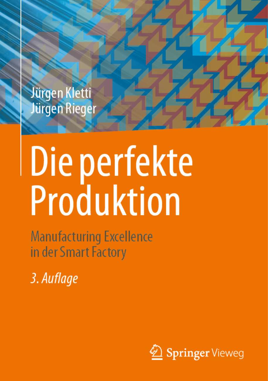 Cover der 3. Auflage des Fachbuchs "Die perfekte Produktion"